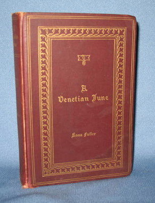 A Venetian June by Anna Fuller