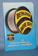 Bethlehem Wire Rope for Construction and Industrial Equipment
