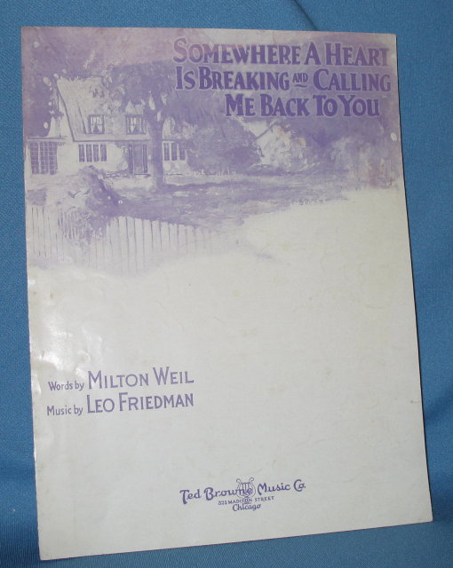 Somewhere a Heart is Breaking and Calling Me Back to You sheet music