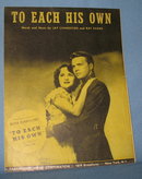 To Each His Own sheet music, cover features Olivia DeHavilland