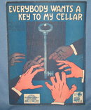 Everybody Wants a Key to My Cellar sheet music