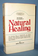 The Practical Encyclopedia of Natural Healing by Mark Bricklin from Rodale Press