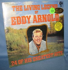 The Living Legend of Eddy Arnold : 24 of His Greatest Hits 33 RPM LP