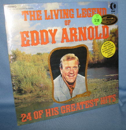 The Living Legend of Eddy Arnold : 24 of His Greatest Hits 33 RPM LP