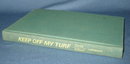 Keep Off My Turf by Mike Curtis with Bill Gilbert