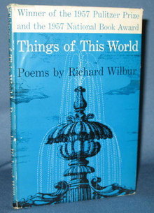 Richard Wilbur things of this world Richard Wilbur things of this world