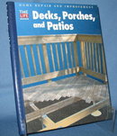 Time Life Books: Decks, Porches, and Patios