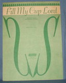 Fill My Cup Lord sheet music