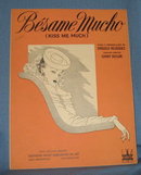 Besame Mucho (Kiss Me Much) sheet music