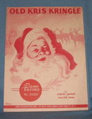 Old Kris Kringle sheet music