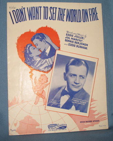 I Don't Want to Set the World on Fire sheet music