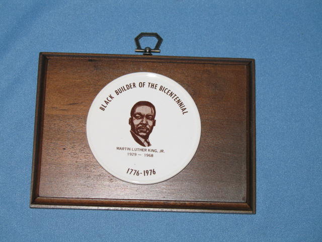 Black Builder of the Bicentennial Martin Luther King, Jr. wall plaque