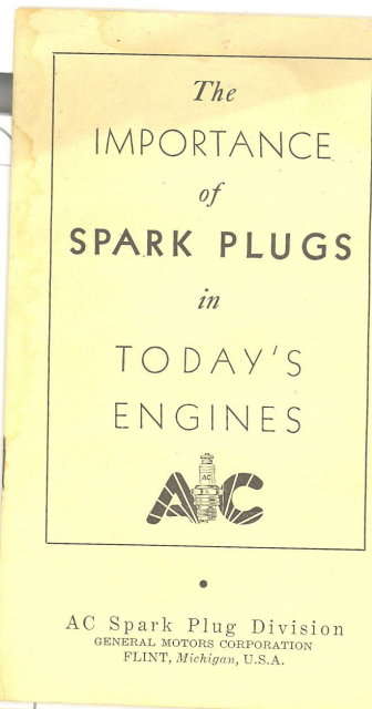 AC Spark Plug booklet : The Importance of Spark Plugs in Today's Engines