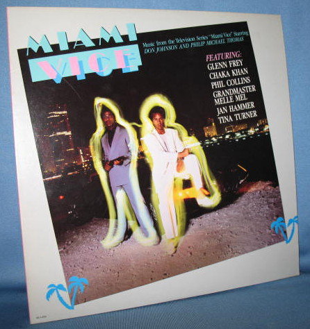 Miami Vice : Music from the Television Series 33 RPM LP record album