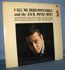 Call Me Irresponsible and the Jack Jones Hits 33 RPM LP record album