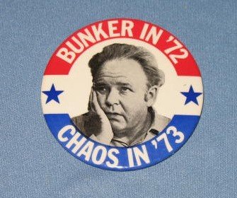 All in the Family Archie Bunker campaign button