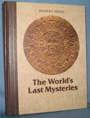 Reader's Digest : The World's Last Mysteries
