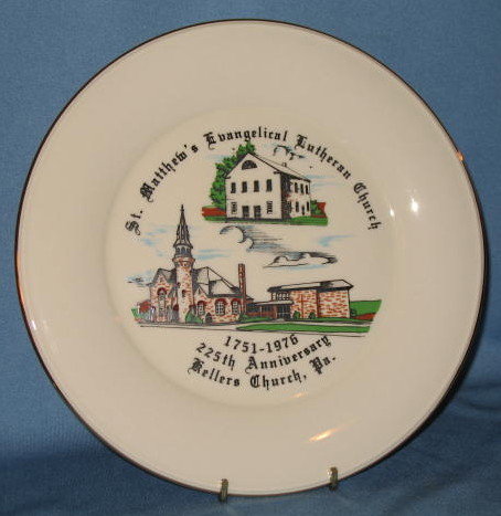 St. Matthew's Evangelical Lutheran Church, Kellers Church. PA 225th Anniversary collector's plate