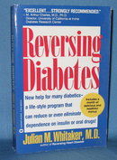 Reversing Diabetes by Julian M. Whitaker