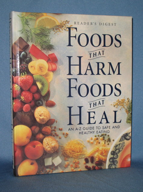 Reader's Digest Foods That Harm, Foods That Heal