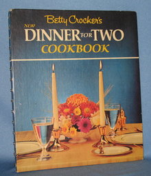 Betty Crocker's New Dinner For Two Cookbook