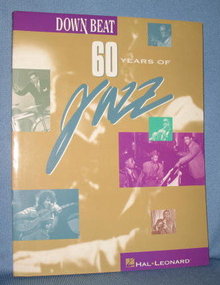 Downbeat : 60 Years of Jazz edited by Frank Alkyer