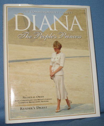Reader's Digest : Diana, The People's Princess, A Commemorative Tribute
