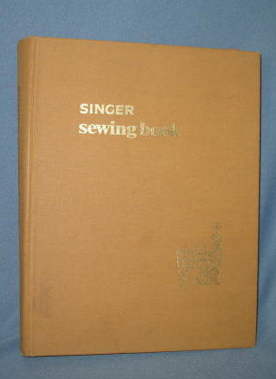 Singer Sewing Book by Gladys Cunningham