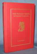 The Indian Chiefs of Pennsylvania by C. Hale Shipe