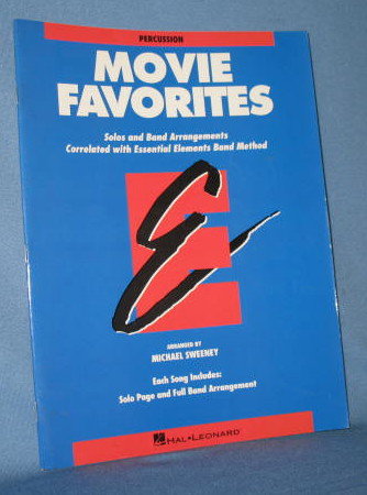 Percussion Movie Favorites Music Book : Solo and Band Arrangements