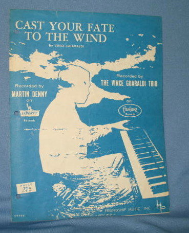 Cast Your Fate to the Wind sheet music
