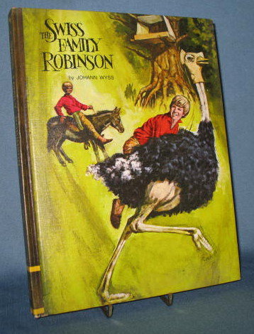The Swiss Family Robinson by Johann Wyss from Classic Press