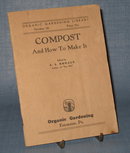 Compost and How to Make It by J. I. Rodale