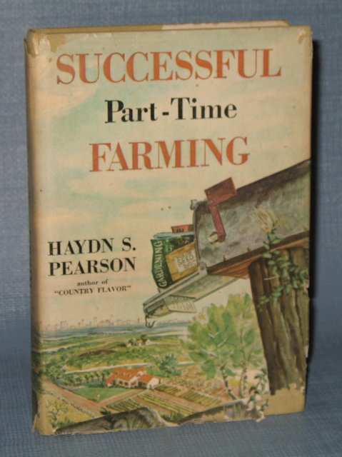 Successful Part-Time Farming by Haydn S. Pearson