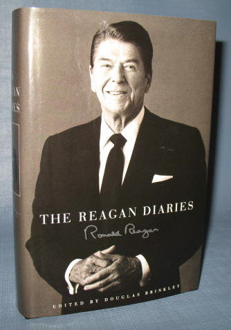The Reagan Diaries by Ronald Reagan, edited by Douglas Brinkley