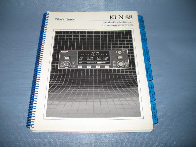 KLN 88 Pilot's Guide : Bendix/King Multi-chain Loran Navigation System