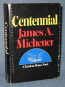 Centennial by James A. Michener