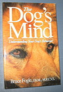 The Dog's Mind by Bruce Fogle