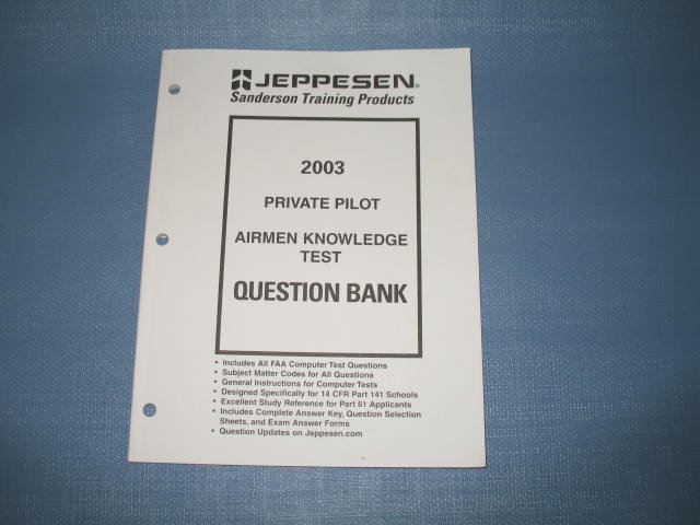 Jeppesen 2003 Private Pilot Airmen Knowledge Test Question Bank