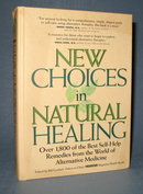 New Choices in Natural Healing from Rodale Press