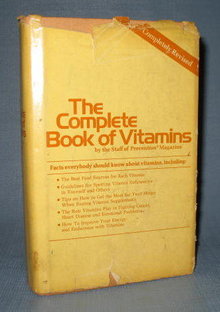 The Complete Book of Vitamins from Rodale Press
