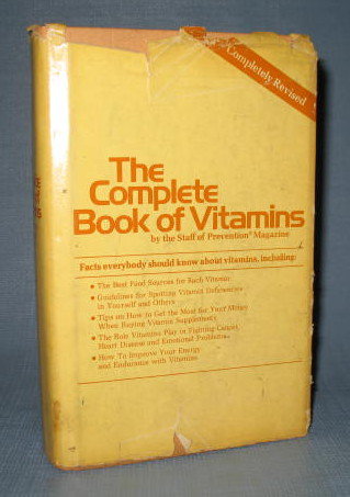 The Complete Book of Vitamins from Rodale Press