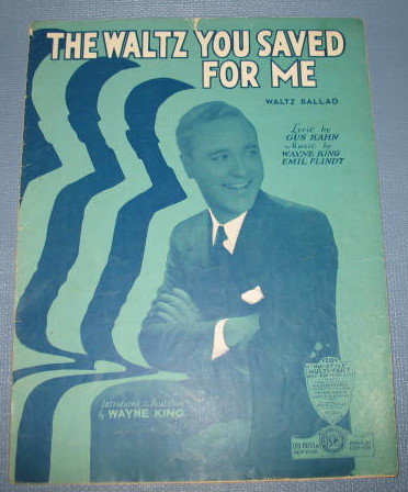 The Waltz You Saved for Me sheet music