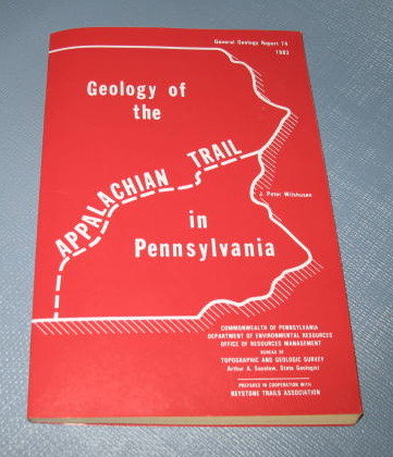 Geology of the Appalachian Trail in Pennsylvania by J. Peter Wilshusen
