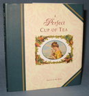 A Perfect Cup of Tea edited by Pat Ross