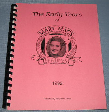 The Early Years of Mary Mac's TeaTimes 1992