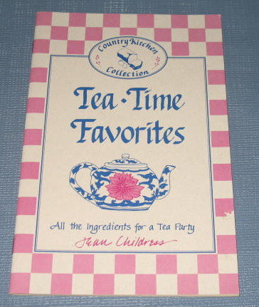 Tea-Time Favorites by Jean Childress