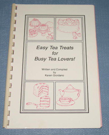 Easy Tea Treats for Busy Tea Lovers by Karen Giordano