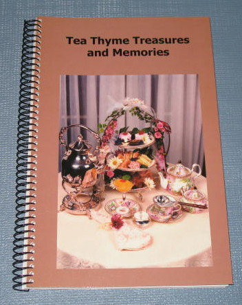 Tea Thyme Treasures and Memories by Bonnie Porro and Maria Rivera