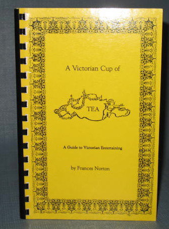 A Victorian Cup of Tea by Frances Norton